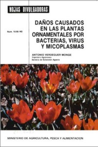 Daños causados en las plantas ornamentales por bacterias virus y micoplasmas